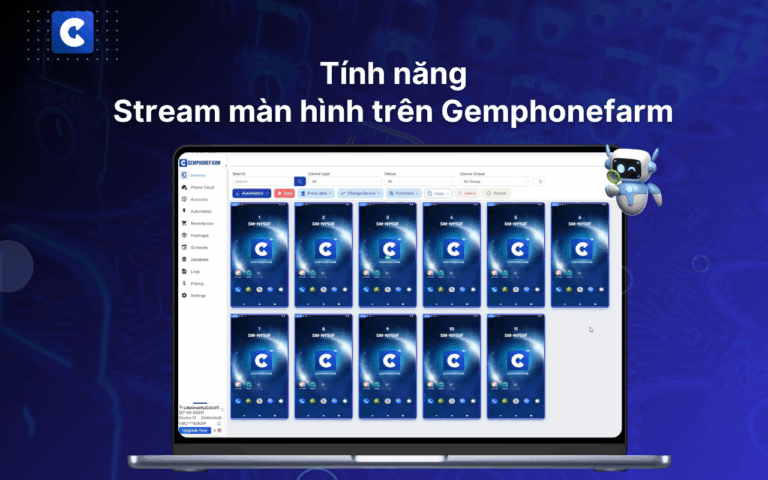 Tính Năng Stream Màn Hình Trên GemPhoneFarm